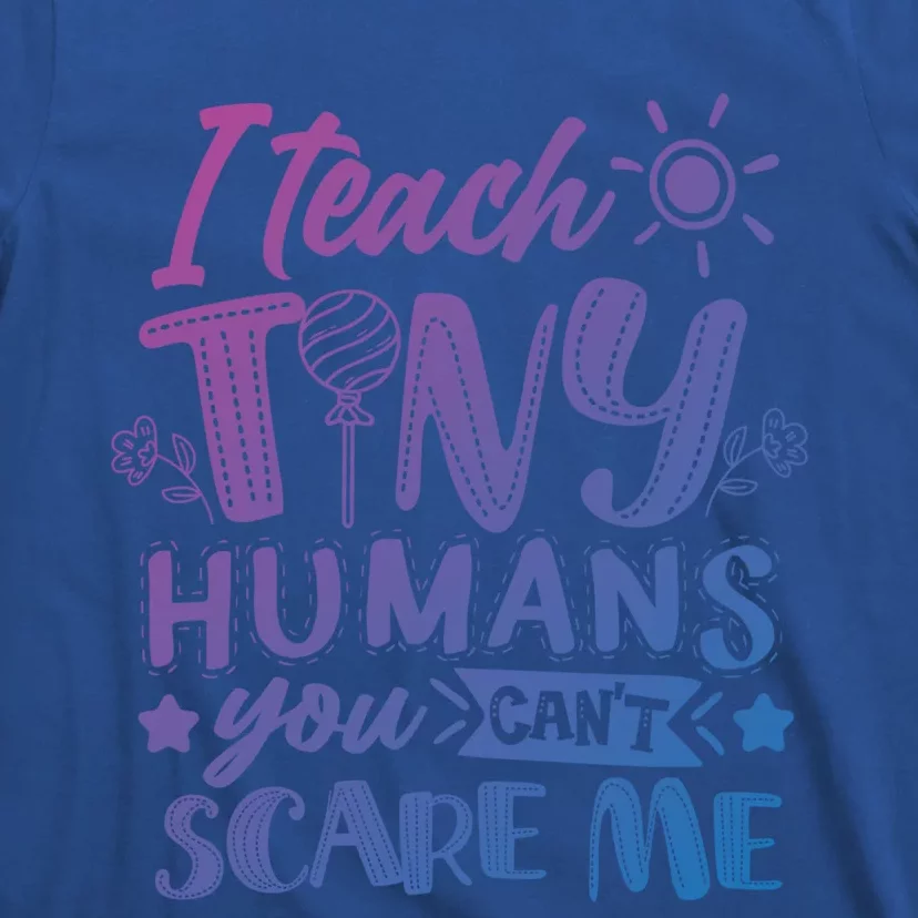 I Teach Kinder Kindergarten Teacher Team Cute Gift T-Shirt