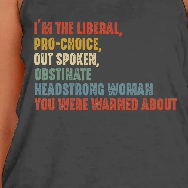 Im The Liberal Outspoken Obstinate Headstrong Women's Knotted Racerback Tank