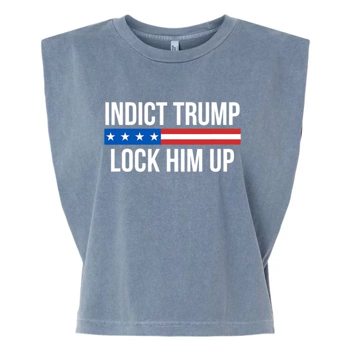 Indict Trump Lock Him Up Garment-Dyed Women's Muscle Tee