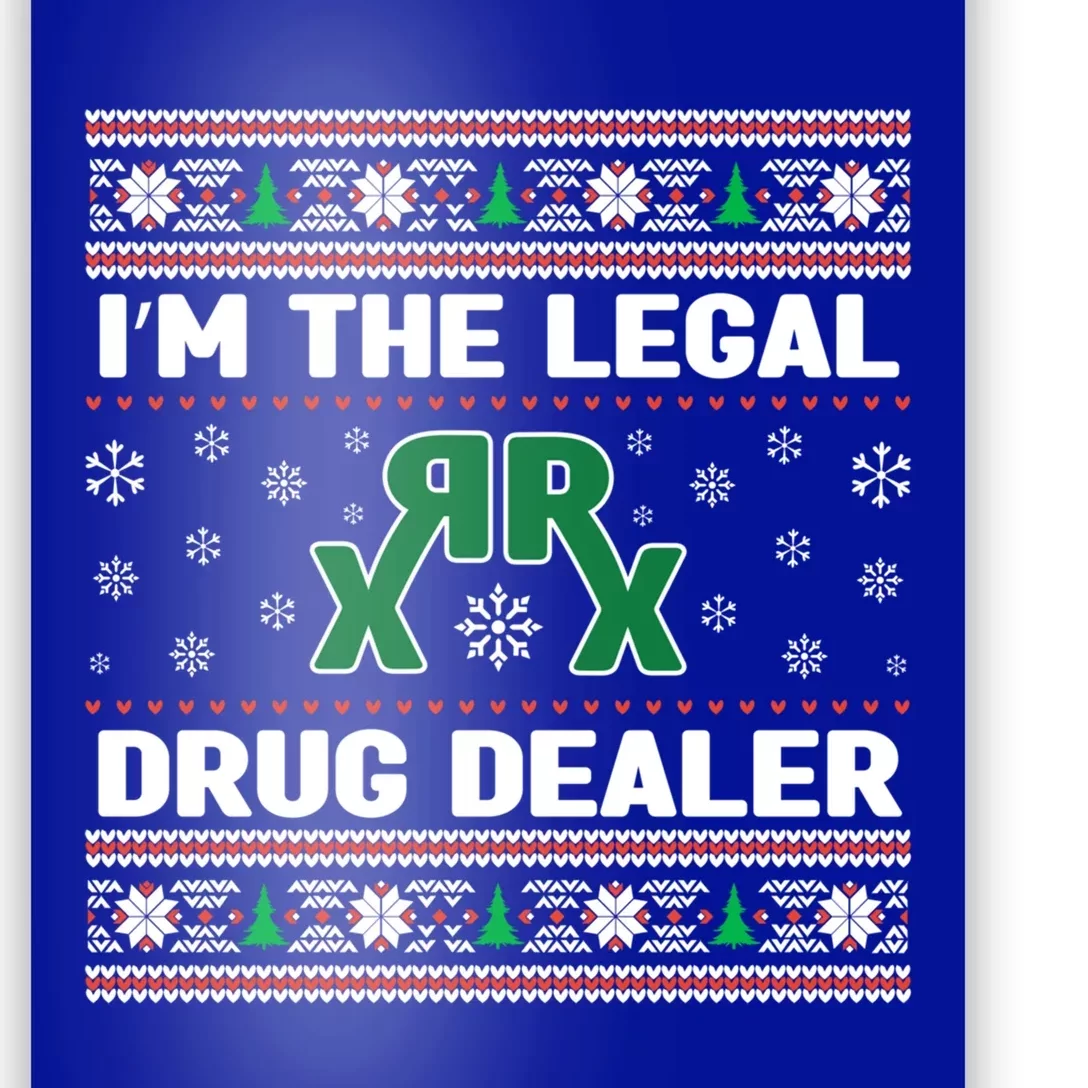 IM The Legal Drug Dealer Medicine Xmas Pharmacy Crew Gift Poster