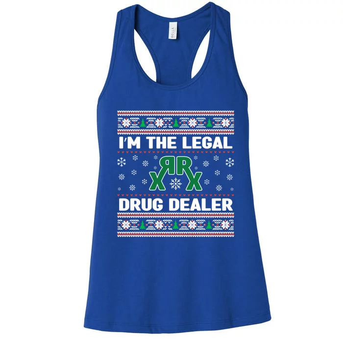 IM The Legal Drug Dealer Medicine Xmas Pharmacy Crew Gift Women's Racerback Tank