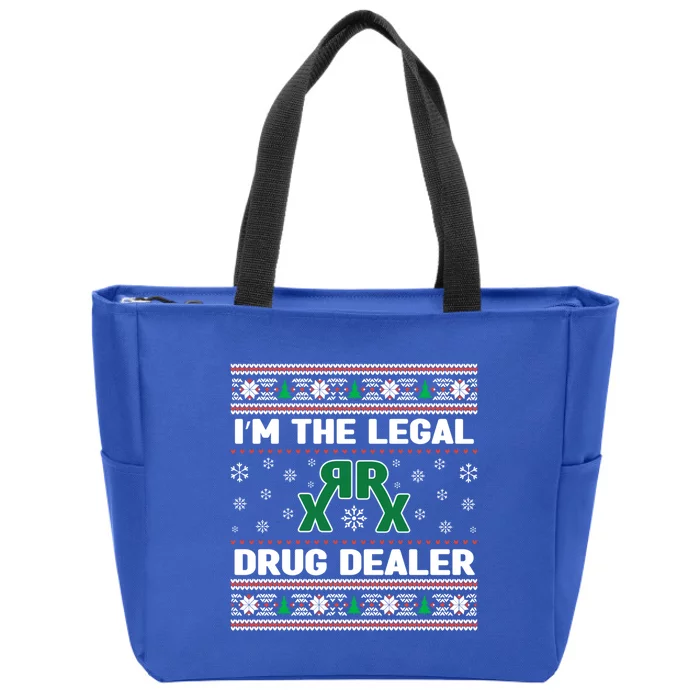 IM The Legal Drug Dealer Medicine Xmas Pharmacy Crew Gift Zip Tote Bag