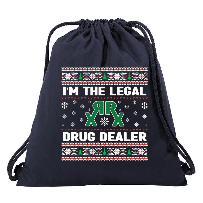 IM The Legal Drug Dealer Medicine Xmas Pharmacy Crew Gift Drawstring Bag