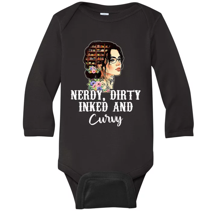 Inked Tattoo Lover Nerdy Dirty And Curvy Tattooed Baby Long Sleeve Bodysuit