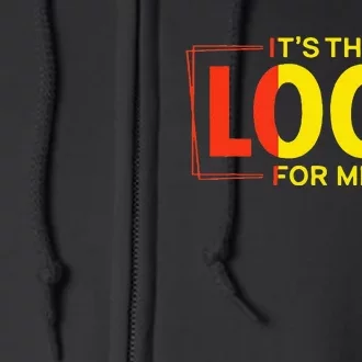 It's the Locs For Me Afro Hair Black American African Full Zip Hoodie