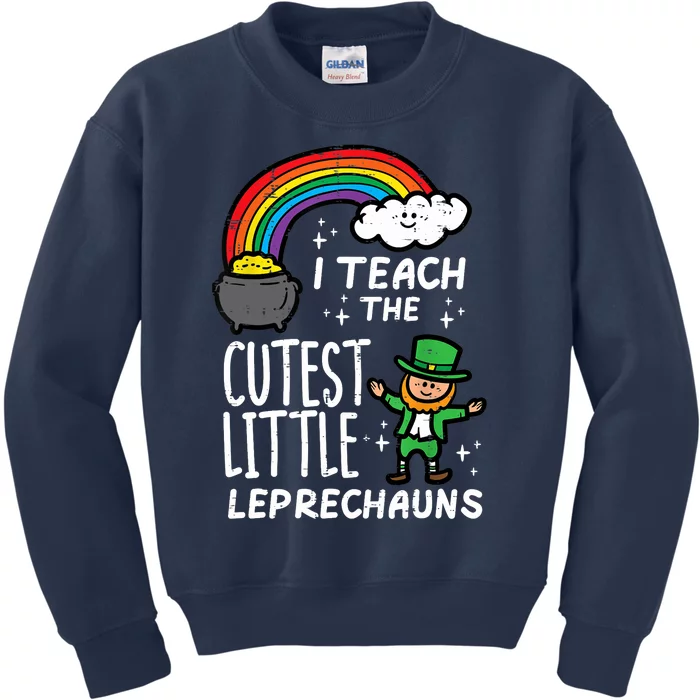 I Teach Little Cutest Leprechauns St Patricks Day Teacher Kids Sweatshirt