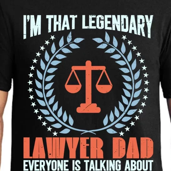 I’M That Legendary Lawyer Dad Everyone Is Talking About Meaningful Gift Pajama Set