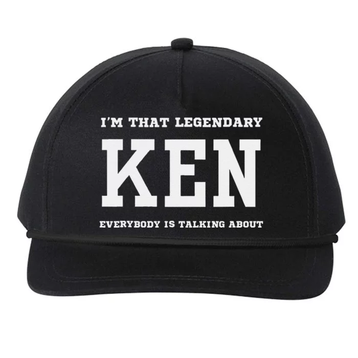 IM That Legendary Ken Everybody Is Talking About Snapback Five-Panel Rope Hat