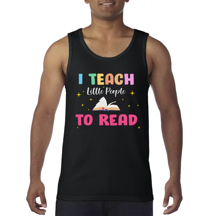 I Teach Little People To Read Tank Top