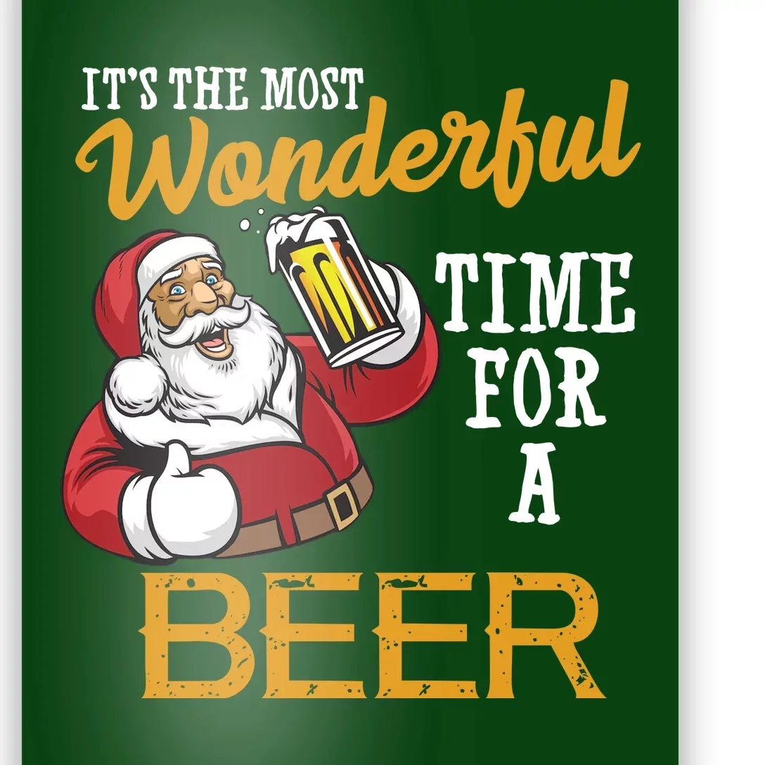 It's The Most Wonderful Time For A Beer Funny Santa Christmas Poster