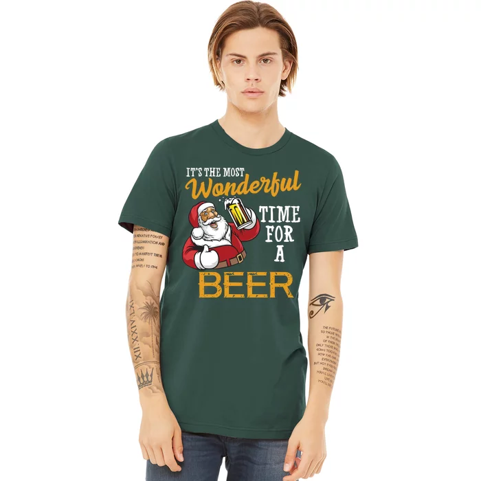 It's The Most Wonderful Time For A Beer Funny Santa Christmas Premium T-Shirt