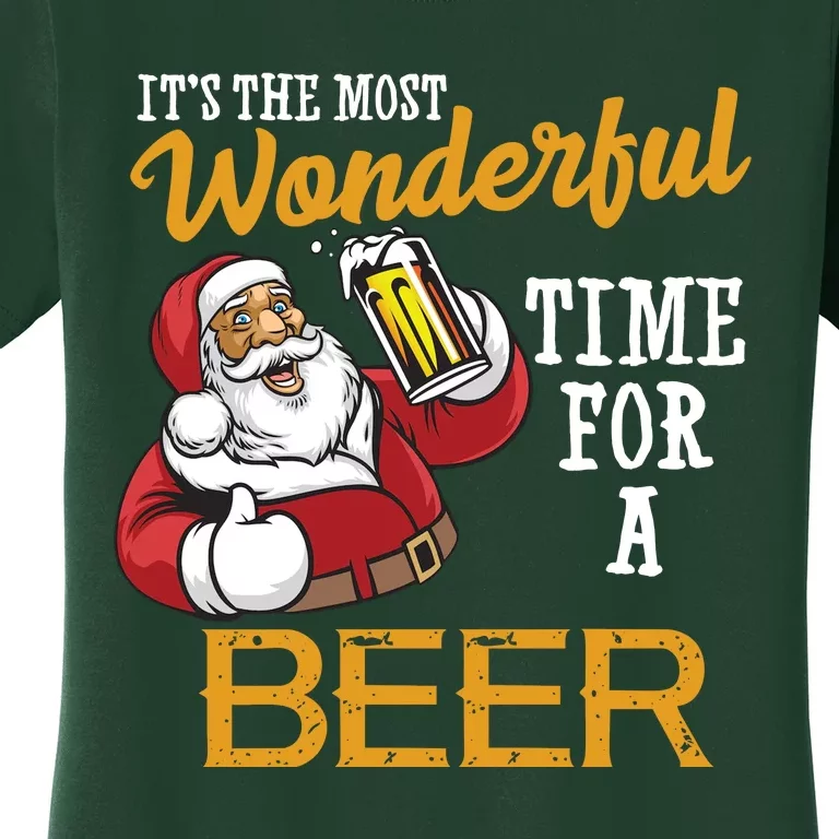 It's The Most Wonderful Time For A Beer Funny Santa Christmas Women's T-Shirt