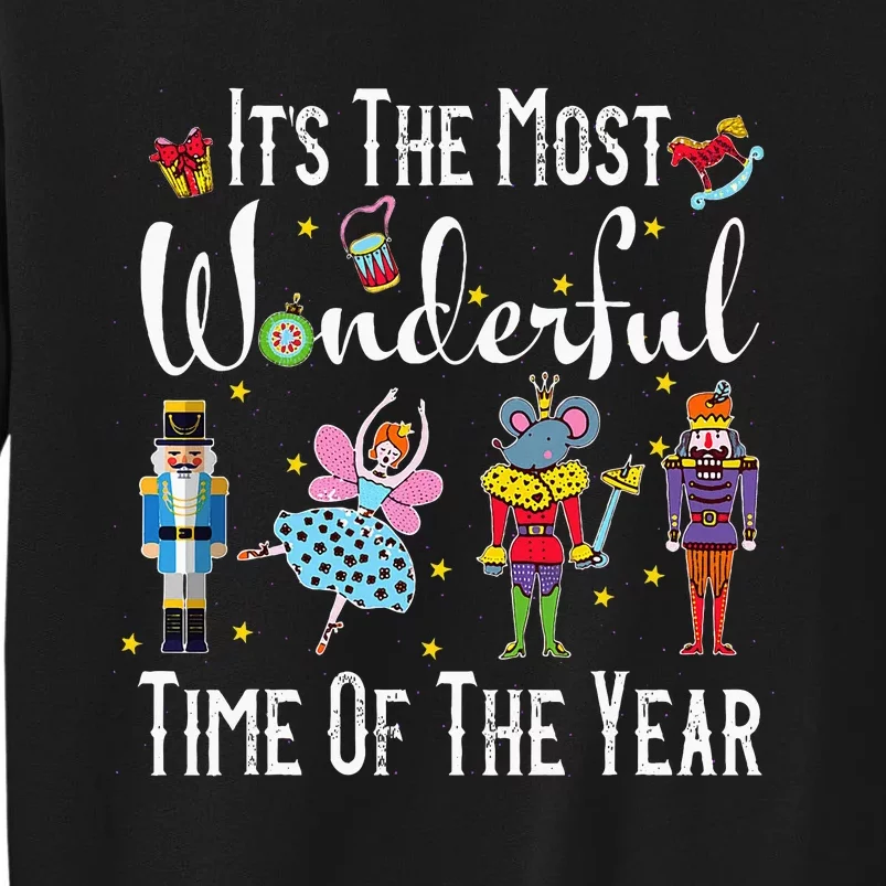 ItS The Most Wonderful Time Of The Year Nutcracker Squad Sweatshirt