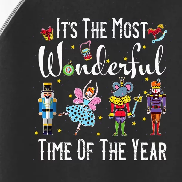 ItS The Most Wonderful Time Of The Year Nutcracker Squad Toddler Fine Jersey T-Shirt