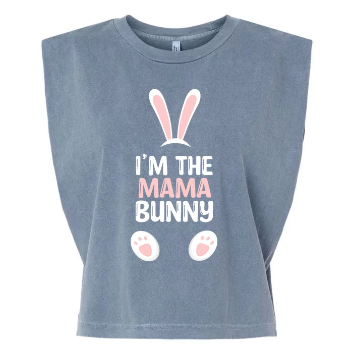 I'm The Mama Bunny Family Easter Gift Garment-Dyed Women's Muscle Tee