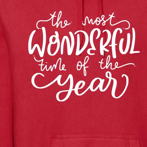 It's The Most Wonderful Time Of The Year Christmas Holiday Premium Hoodie