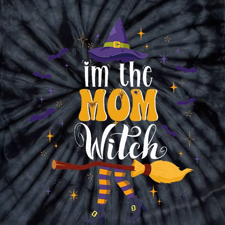 im the Mom Witch Halloween Matching Group Costume Tie-Dye T-Shirt