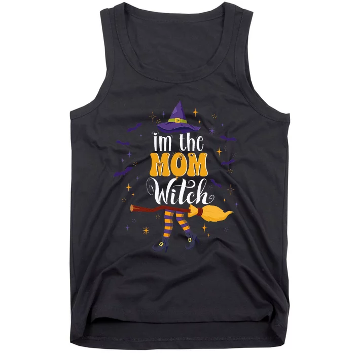 im the Mom Witch Halloween Matching Group Costume Tank Top