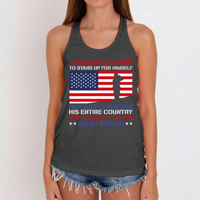 I Taught My Son How To Stand Up Proud Military Mom And Dad Women's Knotted Racerback Tank