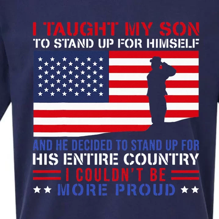 I Taught My Son How To Stand Up Proud Military Mom And Dad Sueded Cloud Jersey T-Shirt