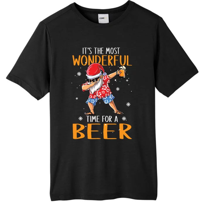 ItS The Most Wonderful Time For A Beer Lover ChromaSoft Performance T-Shirt