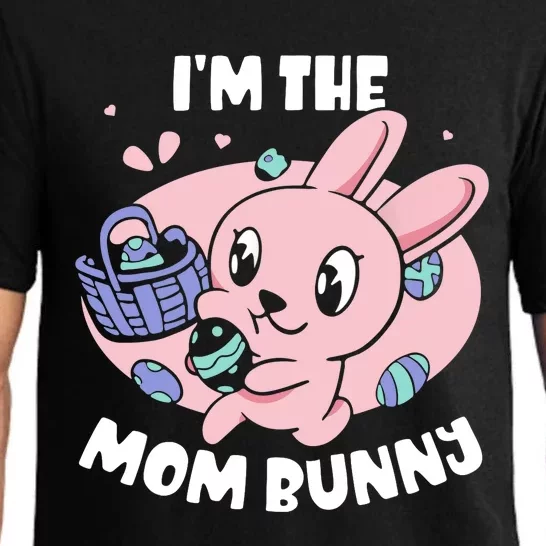 I'm The Mom Bunny Sayings Happy Egg Easter Mother Mommy Mama Pajama Set