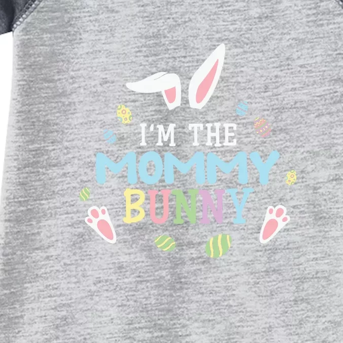 I'm The Mommy Bunny Easter Mother's Day Easter Day Infant Baby Jersey Bodysuit