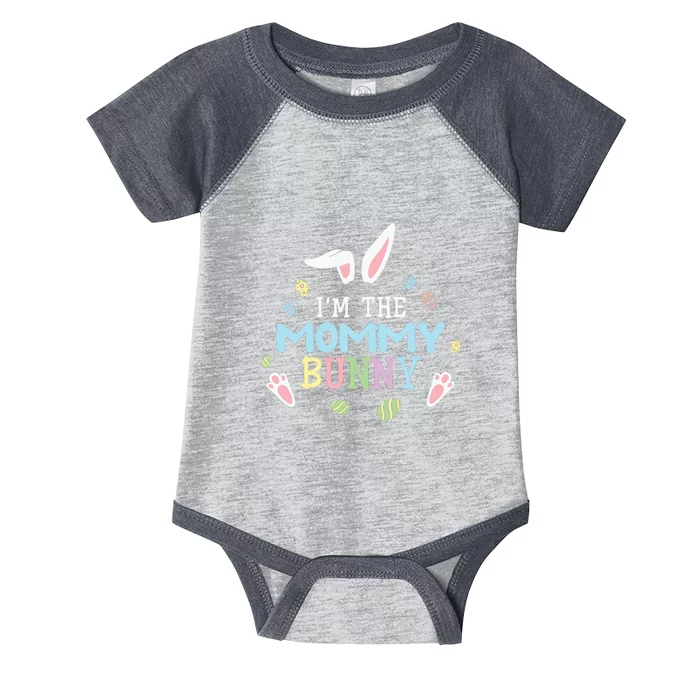 I'm The Mommy Bunny Easter Mother's Day Easter Day Infant Baby Jersey Bodysuit