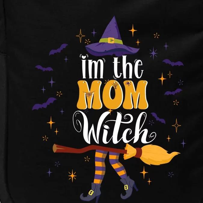 Im The Mom Witch Halloween Matching Group Costume Impact Tech Backpack