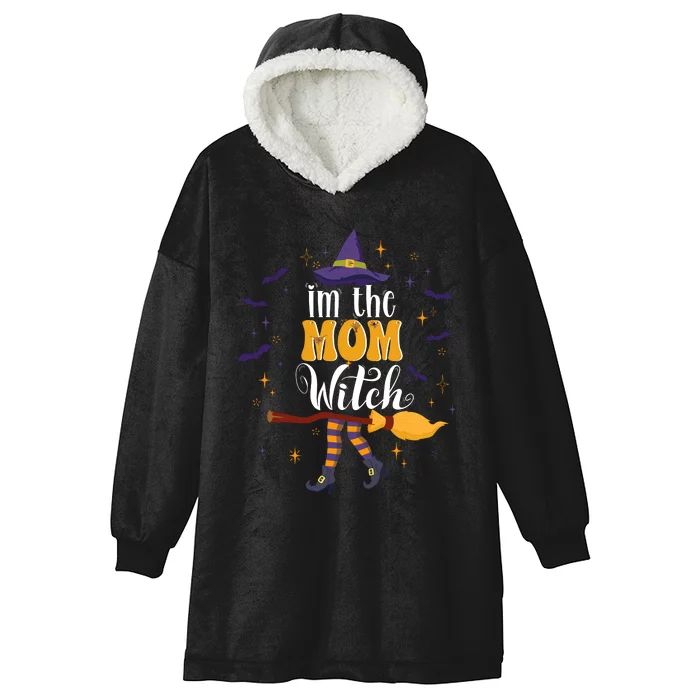 Im The Mom Witch Halloween Matching Group Costume Hooded Wearable Blanket