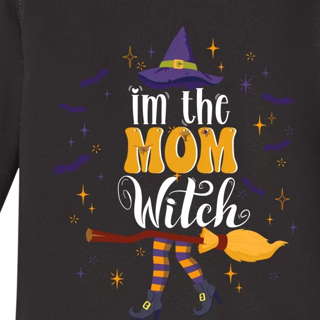 Im The Mom Witch Halloween Matching Group Costume Baby Long Sleeve Bodysuit