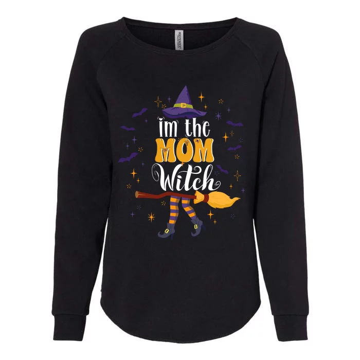 Im The Mom Witch Halloween Matching Group Costume Womens California Wash Sweatshirt