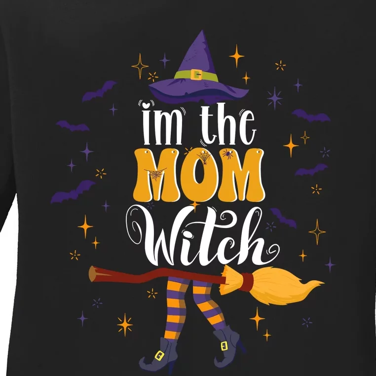 Im The Mom Witch Halloween Matching Group Costume Ladies Long Sleeve Shirt