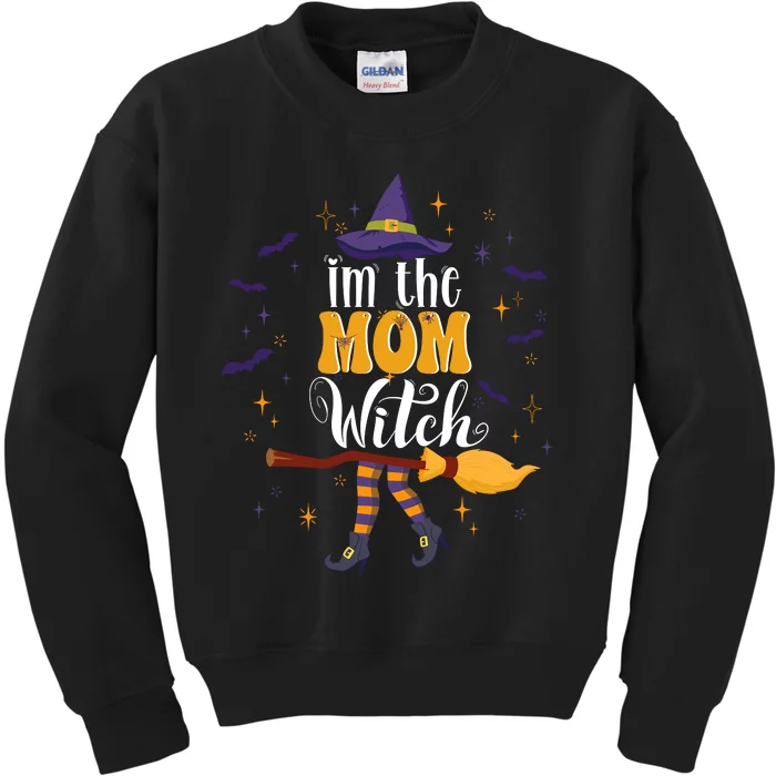 Im The Mom Witch Halloween Matching Group Costume Kids Sweatshirt