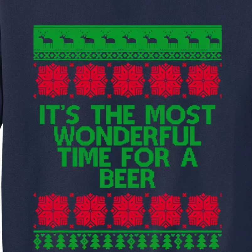 Its The Most Wonderful Time For A Beer Christmas Tall Sweatshirt