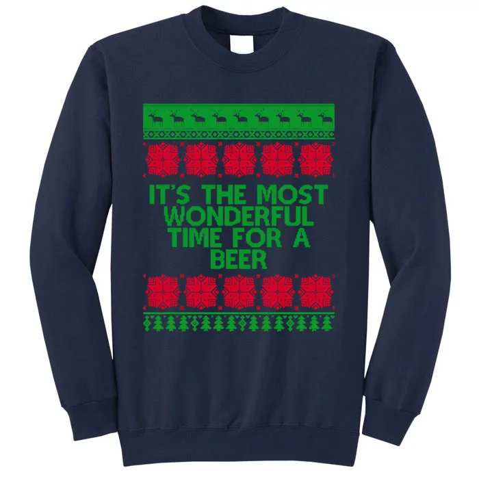 Its The Most Wonderful Time For A Beer Christmas Tall Sweatshirt