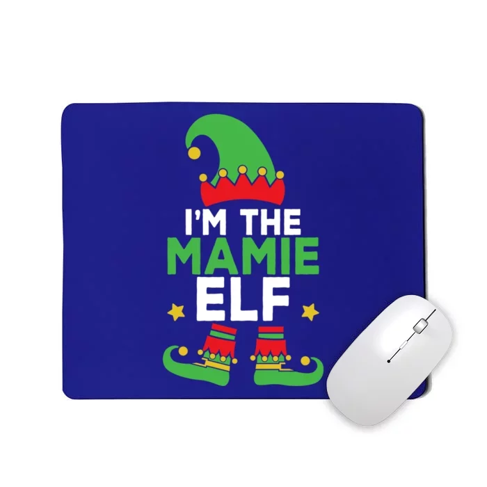 IM The Mamie Elf Funny Holiday Cute Mama Matching Christmas Gift Mousepad