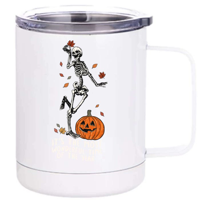 It’S The Most Wonderful Time Of The Year Skeleton Halloween Gift Front & Back 12oz Stainless Steel Tumbler Cup