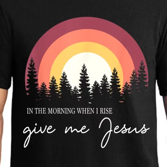 In The Morning When I Rise Give Me Jesus Pajama Set