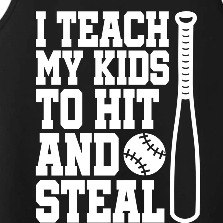 I Teach My to Hit and Steal Baseball Lover Mom Performance Tank