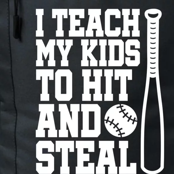 I Teach My to Hit and Steal Baseball Lover Mom Daily Commute Backpack