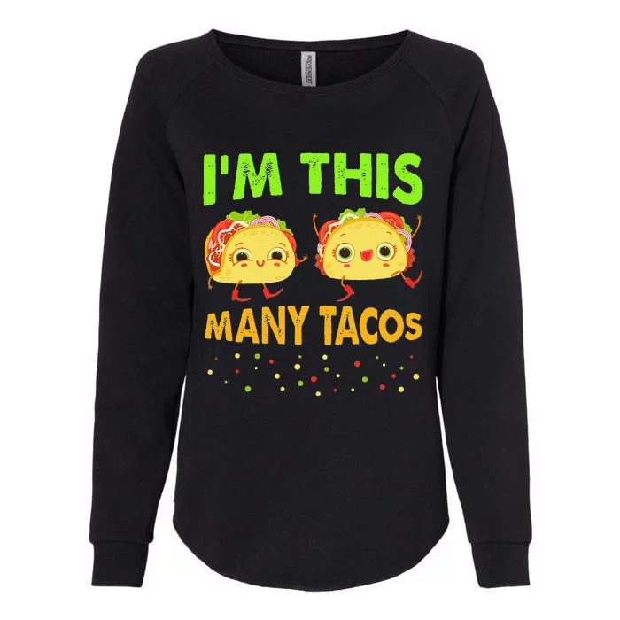 I'm This Many Tacos Second Birthday Twosday Cinco De Mayo Womens California Wash Sweatshirt