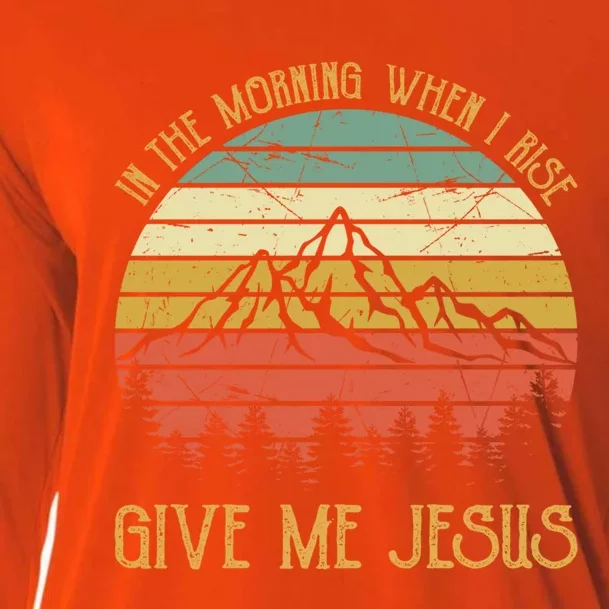 In The Morning When I Rise Give Me Jesus Cool Gift Christian Gift Cooling Performance Long Sleeve Crew