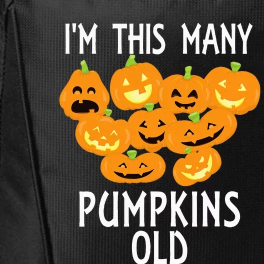 Im This Many Pumpkins Old Funny 9th Birthday Halloween City Backpack