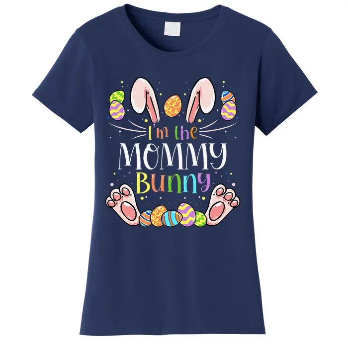 I'm The Mommy Bunny Matching Family Easter Party Women's T-Shirt