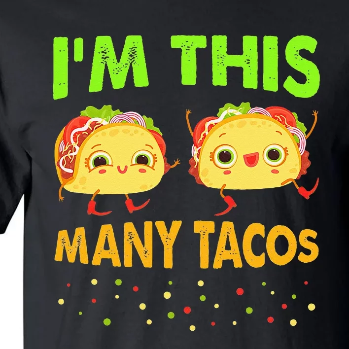 Im This Many Tacos Second Birthday Twosday Cinco De Mayo Tall T-Shirt