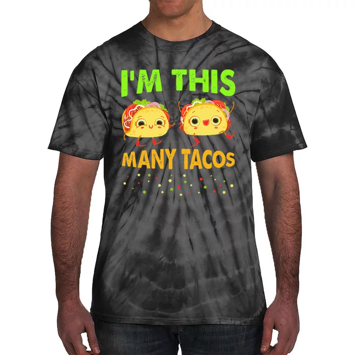 Im This Many Tacos Second Birthday Twosday Cinco De Mayo Tie-Dye T-Shirt