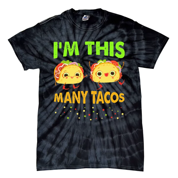 Im This Many Tacos Second Birthday Twosday Cinco De Mayo Tie-Dye T-Shirt