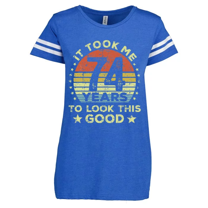 It Took Me 74 Years To Look This Good 74th Birthday Enza Ladies Jersey Football T-Shirt