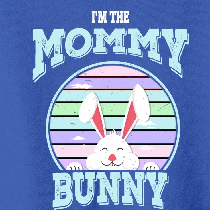 I'm The Mommy Bunny Matching Family Easter Sunday Gift Toddler T-Shirt